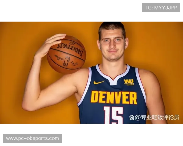 约基奇场均三双谈团队合作：胜利比数据更重要